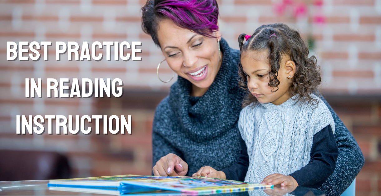 Best Practice in Reading Instruction