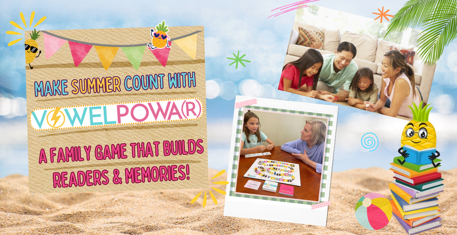 Make Summer Count with VOWEL POWA(R)™: A Family Game that Builds Readers & Memories!