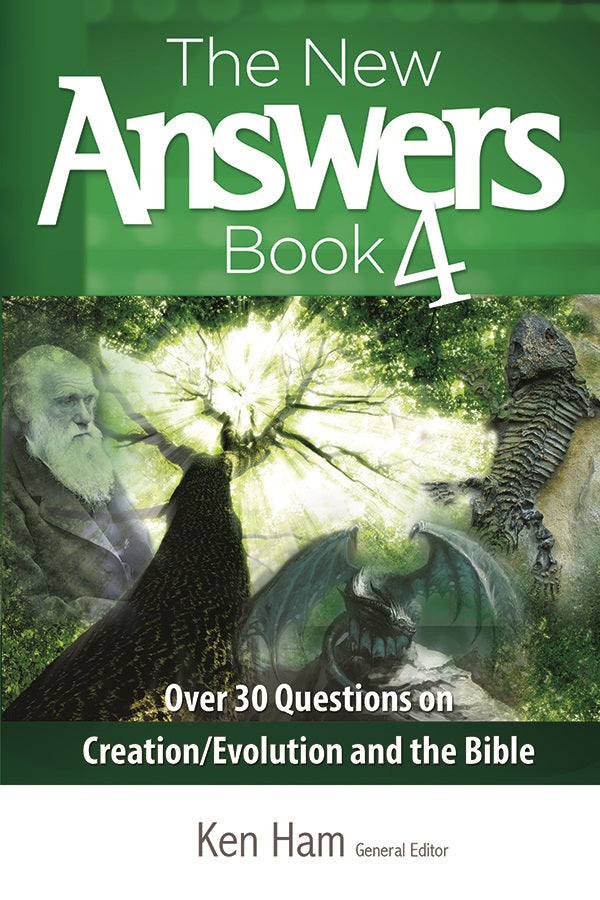 The New Answers Book 4