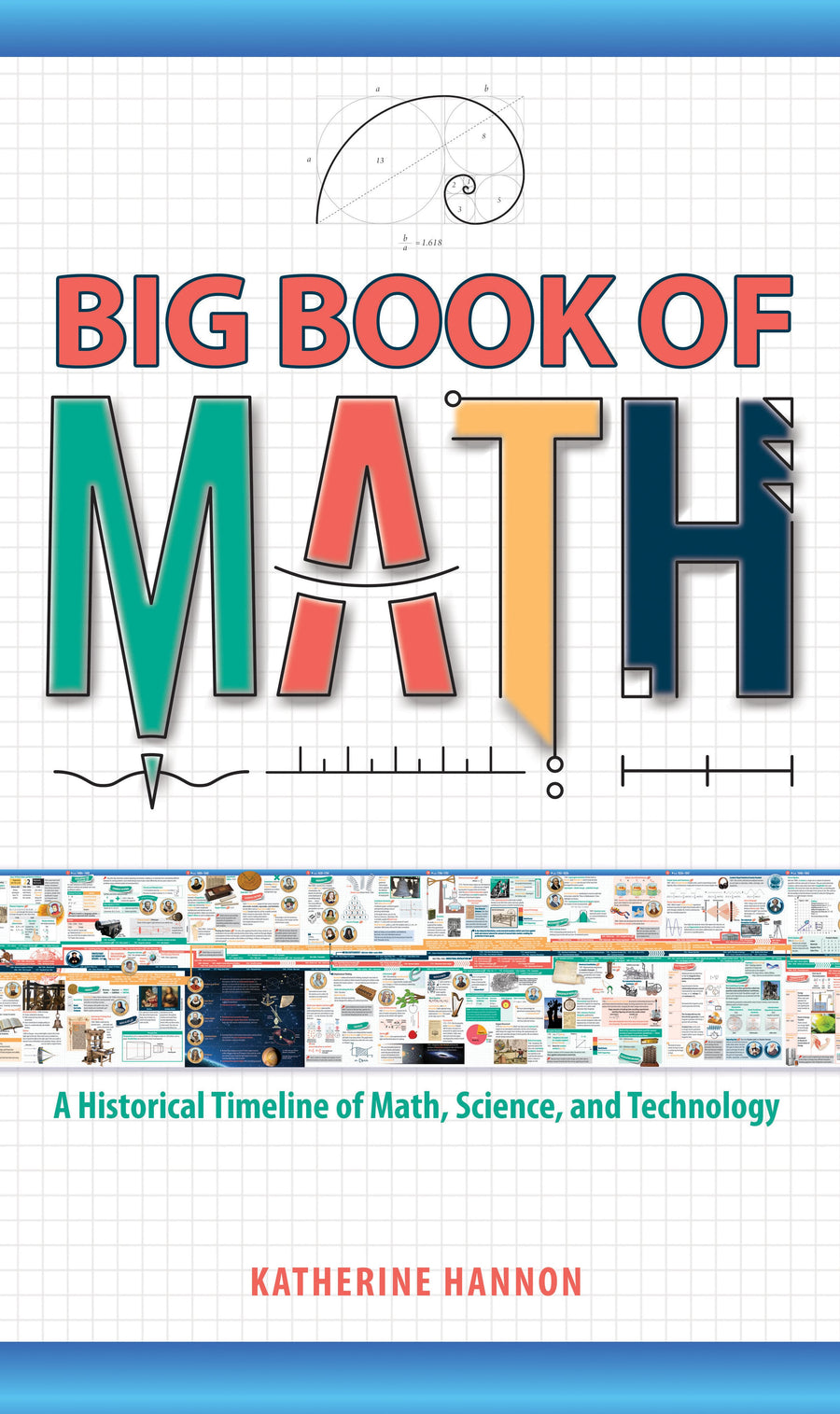 Big Book of Math (A Historical Timeline of Math, Science, and Technology)