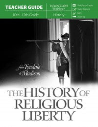 The History of Religious Liberty (Teacher Guide)