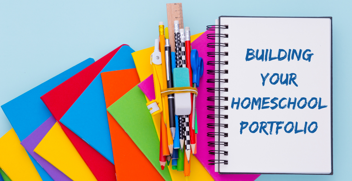 Building Your Homeschool Portfolio