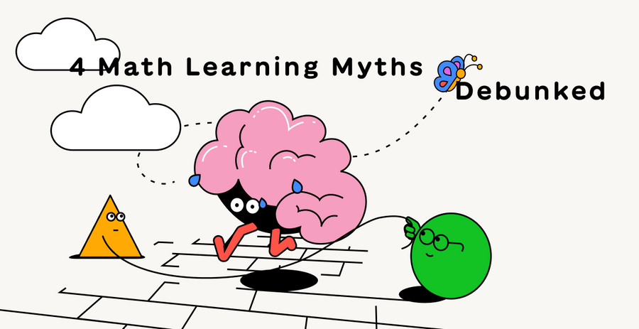 4 Math Learning Myths Debunked by Neuroscience and How to Address Them at Home