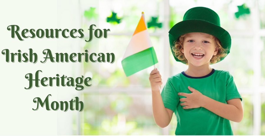 Resources for Irish American Heritage Month