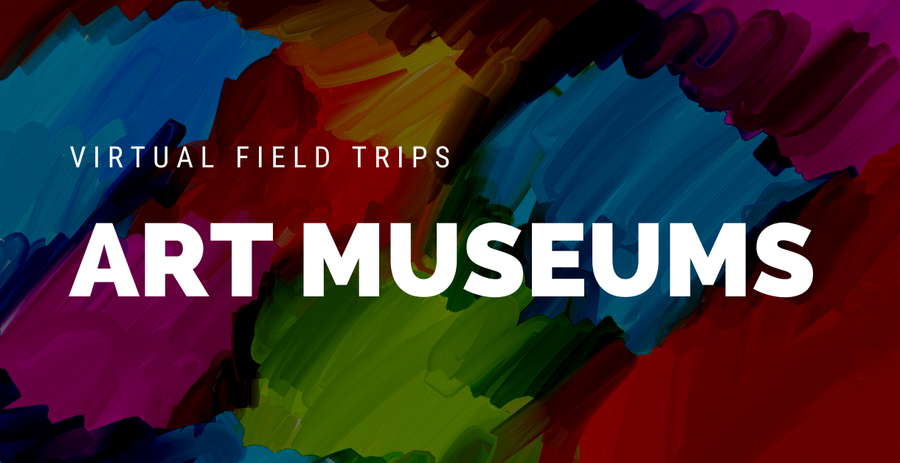 Freebie Friday  -  Virtual Field Trips  -  Art Museums