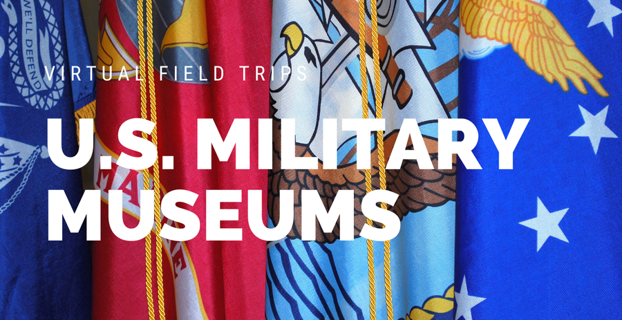 Freebie Friday  -  Virtual Field Trips  -  U.S. Military Museums