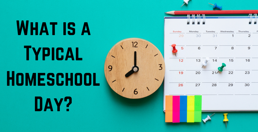 What is a Typical Homeschool Day?