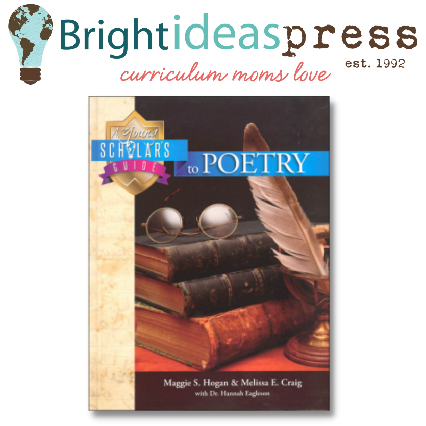 Bright Ideas Press The Young Scholar's Guide to Poetry