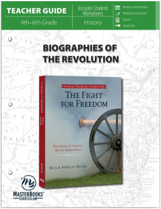 Biographies of the Revolution (Teacher Guide)