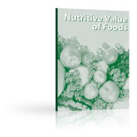 Family & Consumer Science Nutritive Value of Foods