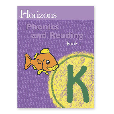 Horizons Kindergarten Phonics & Reading Bk 1