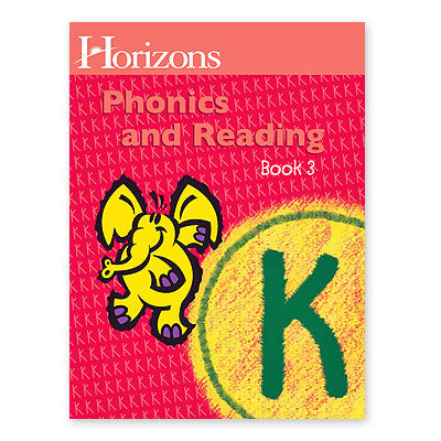 Horizons Kindergarten Phonics & Reading Bk 3