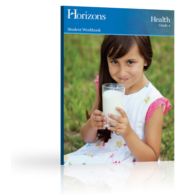 Horizons Health 2nd Grade Teacher's Guide