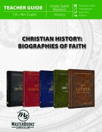 Christian History: Biographies of Faith (Teacher Guide)