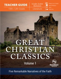 Great Christian Classics: Volume 1 (Teacher Guide)