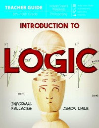 Introduction to Logic (Teacher Guide)