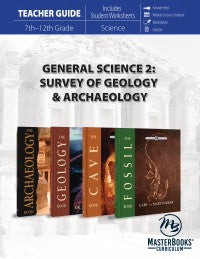 General Science 2: Survey of Geology & Archaeology (Teacher Guide)