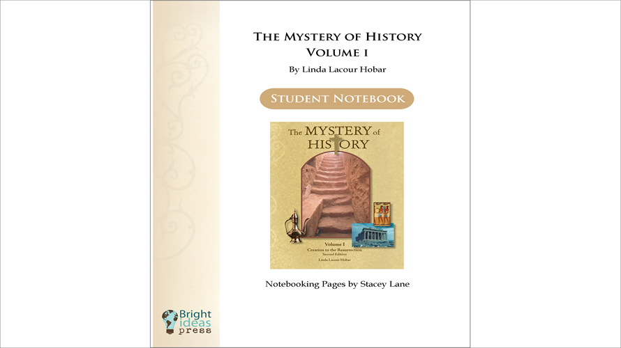The Mystery of History Volume 1 Notebooking Pages