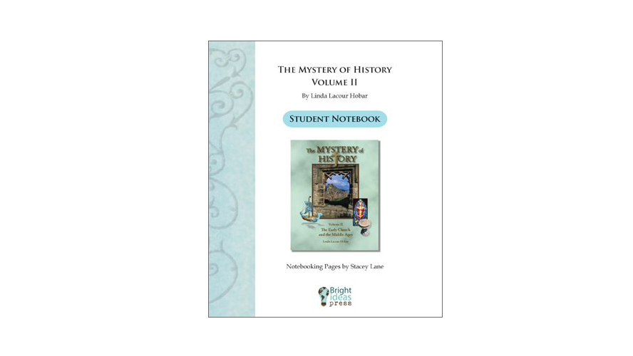 The Mystery of History Volume 2 Notebooking Pages